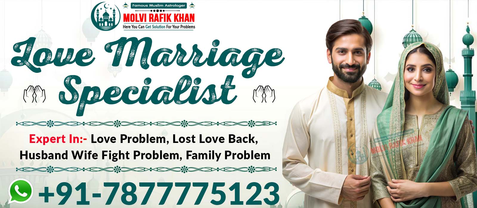 Molvi Rafik Khan +91-7877775123